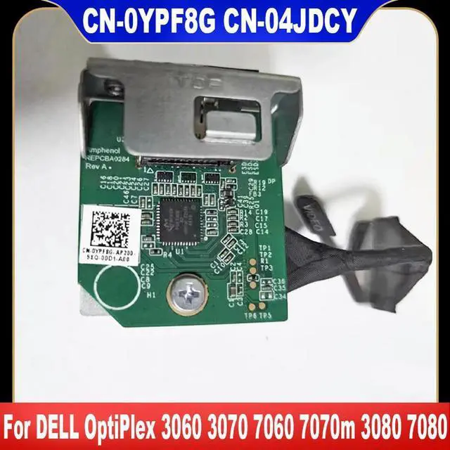 Main image of 0YPF8G 04JDCY For OptiPlex 3060 3070 3080 5060 5070 5080 7060 7070 7080 Micro MFF DP Video Port Board Cable YPF8G 4JDCY