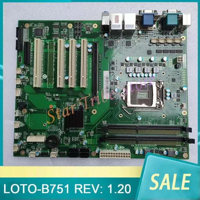 Main image of LOTO-B751 REV: 1.20 1155Pin Industrial Control Computer Motherboard LOTO-B751-91