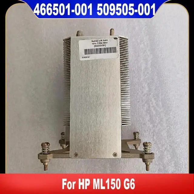 Main image of For ML150 G6 Proiant Server Heatsink 466501-001 509505-001 482601-001 506013-001