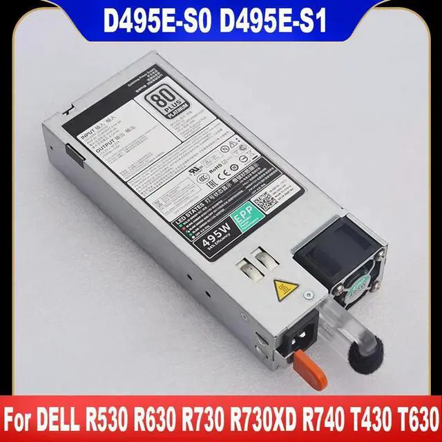 Main image of 495W For R530 R630 R730 R730XD R740 T430 T630 Server Power Supply D495E-S0 D495E-S1 F495E-S0 02FR04 0N24MJ 09338D