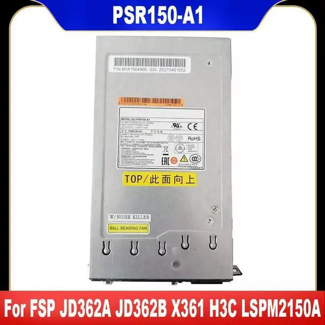 Main image of For FSP JD362A JD362B X361 H3C LSPM2150A PSR150-A1 LSKM2150A PSR150-A 150W AC Power Supply Fast Ship