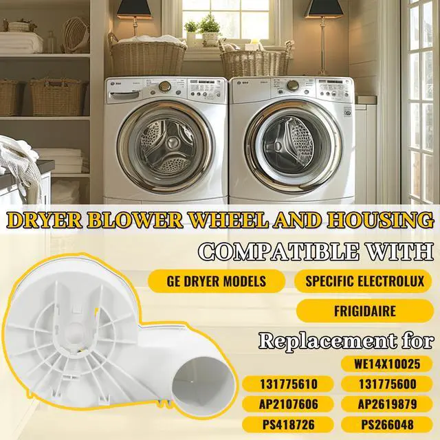 Alt view image 2 of 6 - 131775600 Dryer Blower Wheel and Housing Compatible with Specific Electrolux and GE Dryer Models Including Frigidaire WE14X10025 131775610 AP2107606 AP2619879 PS418726 PS266048 Replacement White