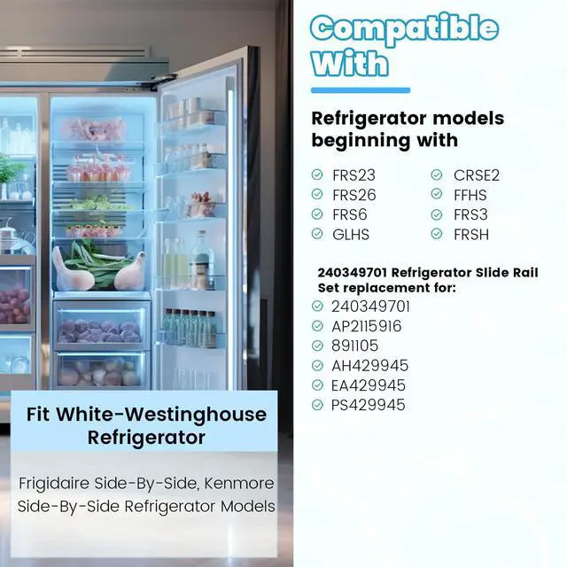 Main image of 240349701 240356501 Slide Rail Sets Compatible with Frigidaire Refrigerator Replacement for 891105 AH429945 EA429945 PS429945 891216 AH430126 EA430126 PS430126