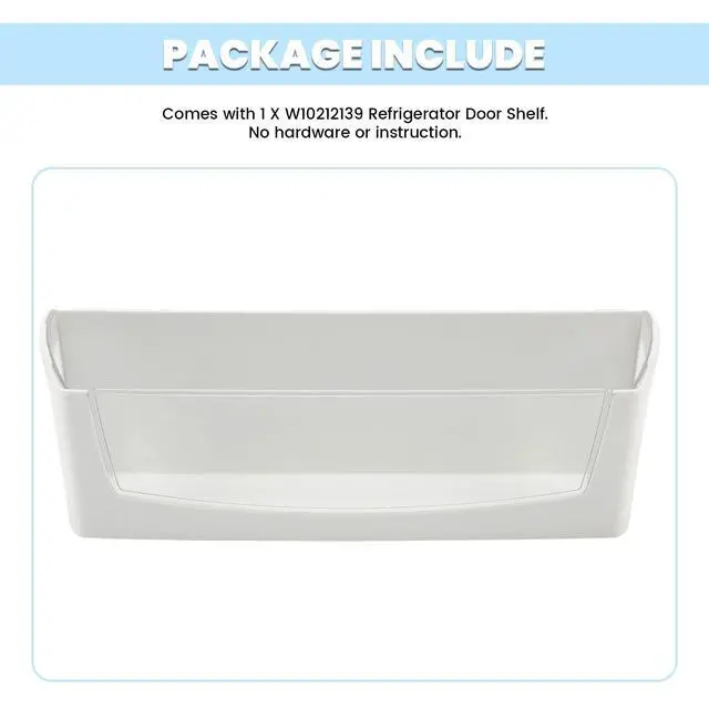 Alt view image 7 of 7 - W10212139 WPW10212139 Refrigerator Door Shelf Compatible with Whirlpool Refrigerator Door Cantilever Bin AP6017170 PS11750465 W10212139N Replacement Only 1PC