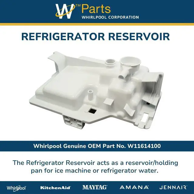 Alt view image 4 of 6 - Whirlpool W11614100 Genuine OEM Refrigerator Reservoir Replacement Part