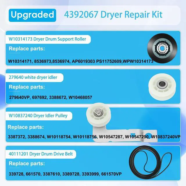 Alt view image 5 of 7 - Upgraded 4392067RC Dryer Repair Kit for maytag kenmore whirlpool Dryers | 4392067 Dryer Maintenance Kit with WPW10314173 Drum Roller & 661570V Belt & 279640 Idler Pulley&279640 dryer idler