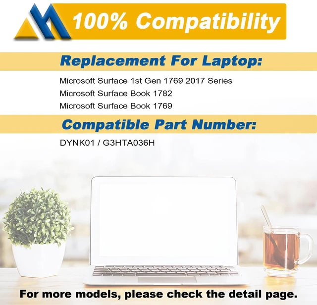 Alt view image 5 of 6 - DYNK01 G3HTA036H Battery Replacement for Microsoft Surface 1st Gen Laptop 1769 2017, Surface Laptop 1782 13.5'', 2-LQN-00004 KSR-00001 DAG-00003 7.57V 45.2Wh 5970mAh 4-Cell