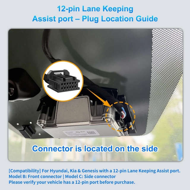 Alt view image 3 of 5 - DashCam Power Adapter for Hyundai, Kia & Genesis with 12-Pin Lane Keeping Assist Port (Model C) Hidden Cable Kit for GPS Radar Mirror Camera, Plug & Play,Connector Located on the Side of the Module