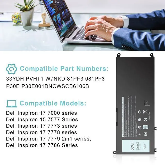 Alt view image 4 of 7 - 33YDH laptop Battery replacement for Dell Inspiron 17 7000 7786 7779 7773 7778 G3 G5 G7 3579 3779 5587 7588 15 7577 Latitude 13 3380 14 3490 15 3590 3580 99NF2 PVHT1 P72F 81PF3 081PF3 P30E001 56WH