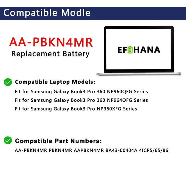 Alt view image 3 of 6 - AA-PBKN4MR Laptop Battery Replacement for Samsung Galaxy Book3 Book4 Pro 360 Serices Galaxy Book3 Pro NP960XFG NP960QFG NP964QFG NP964XFG Series BA43-00404A 4ICP5/65/86 15.52V 73.9Wh 4762mAh