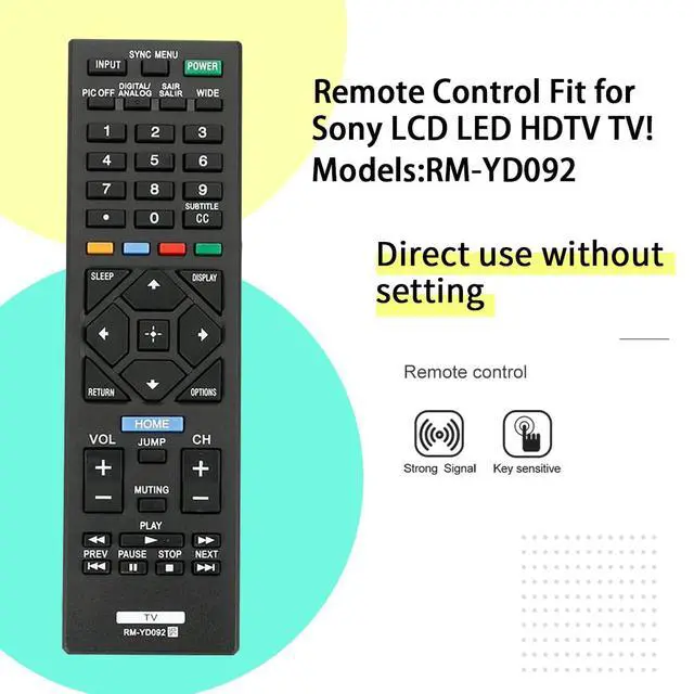 Alt view image 2 of 4 - RM-YD092 Replacement Remote Control for Sony LCD LED HDTV TV 32R400A KDL-32R300B KDL-32R300C KDL-40R450A KDL-46R453A KDL-46R450A KDL-46R453A KDL-46R471A KDL-48R470B KDL-50R450 KDL-32R330B KDL-32R420B