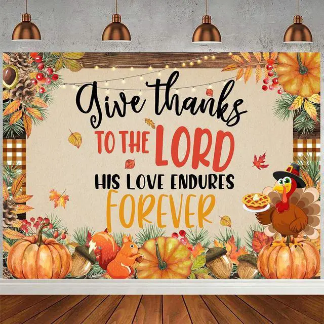Main image of Give Thanks to The Lord Banner 10x8ft Christian Fall Thanksgiving Backdrop | Happy Thanksgiving Photography Background, Autumn Pumpkin Maple Leaf Banner for Thanksgiving Harvest Party Decor Supplies