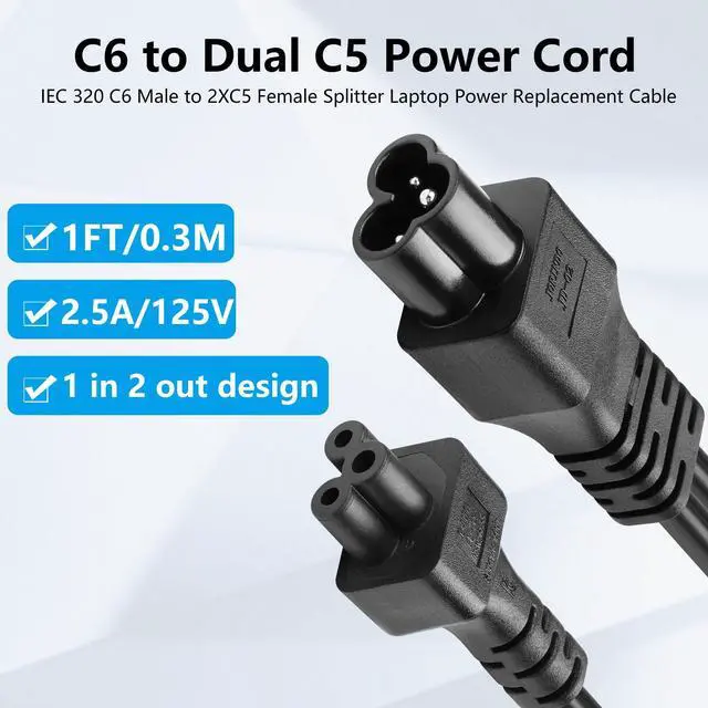 Alt view image 4 of 6 - C6 to Dual C5 Power Cord, IEC 320 C6 Male to 2XC5 Female Splitter, 2.5A/125V, 1FT/0.3M, Black, Laptop Power Replacement Cable