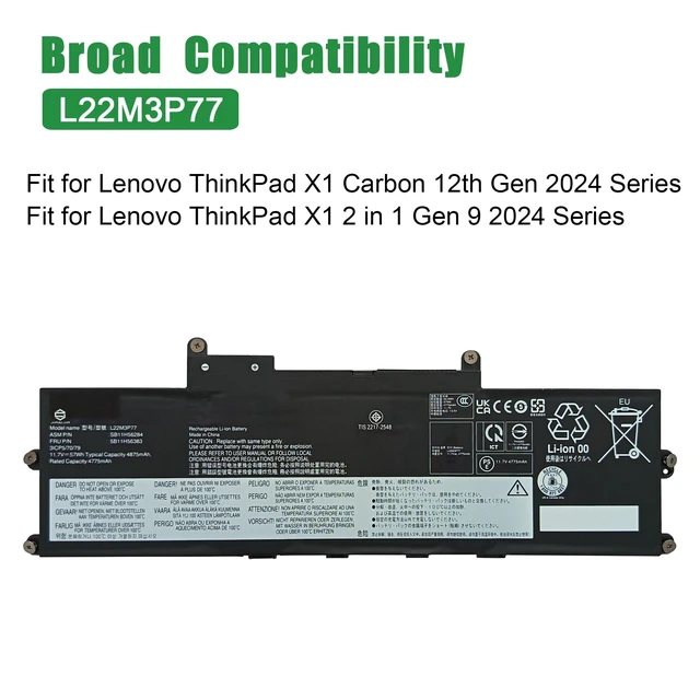 Alt view image 5 of 6 - L22M3P77 Laptop Battery Replacement for Lenovo ThinkPad X1 Carbon 12th Gen 2024 Series SB11H56284 5B11H56383 L22B3P73 SB11H56287 5B11H56386 L22C3P76 SB11H56285 5B11H56384 L22D3P77 11.7V 57Wh