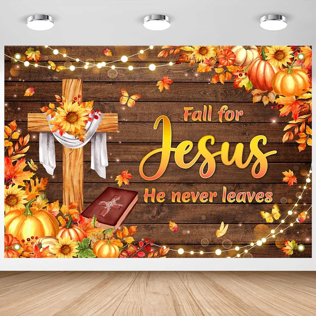 Main image of Fall for Jesus He Never Leaves Banner Thanksgiving Day Backdrop | 7x5ft, Polyester Fabric, Religious Thanksgiving Decorations for Church, Christian Cross Decor, Photo Booth Props