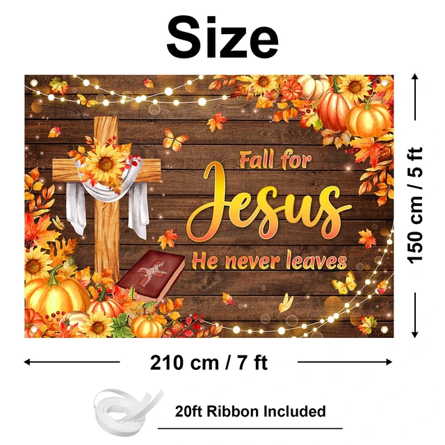 Alt view image 2 of 6 - Fall for Jesus He Never Leaves Banner Thanksgiving Day Backdrop | 7x5ft, Polyester Fabric, Religious Thanksgiving Decorations for Church, Christian Cross Decor, Photo Booth Props