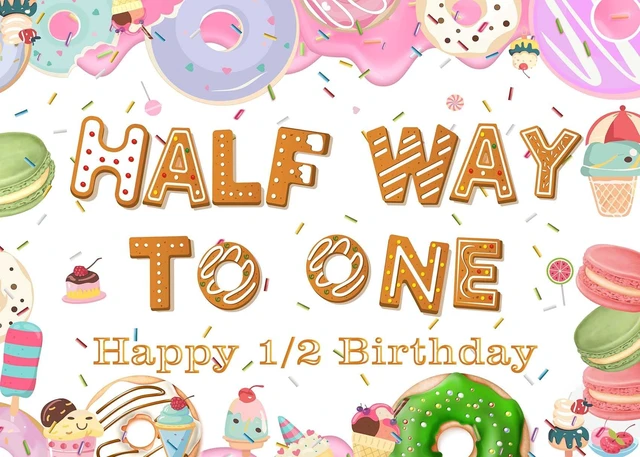 Main image of Half Way to One Donut Happy 1/2th Birthday Banner Background, 1/2 Birthday Party First 6 Months Photography Backdrop Supplies for Half Anniversary Girls Boys(6ft×4ft)