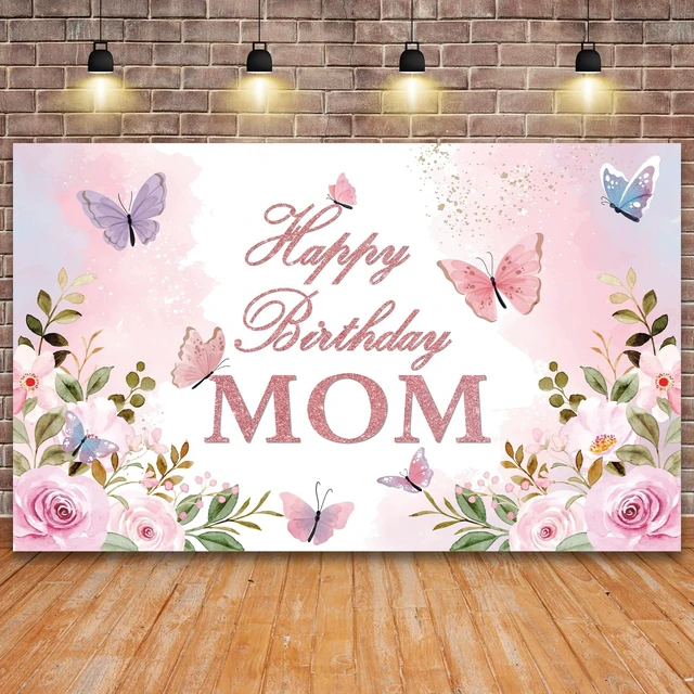 Main image of Happy Birthday Mom Backdrop Mother's Day Birthday Party Decorations Banner for Mom Floral Theme Mom's Birthday Party Sign Photography Background