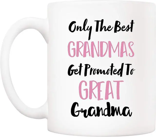 Alt view image 2 of 4 - 5Aup Mothers Day Great Grandma Mug from Granddaughter Grandson, Only The Best Grandpms Get Promoted To Great Grandma Coffee Cup for Grandmother 11 Oz
