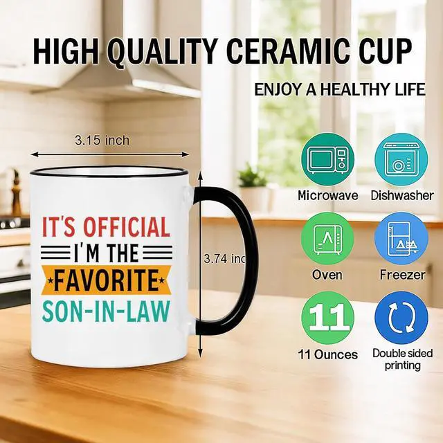 Alt view image 6 of 7 - It's Official I'm The Favorite Son in Law Mug, Son in Law Christmas Gifts from Mother-in-Law Father-in-Law, 11OZ Coffee Mug Black Handle