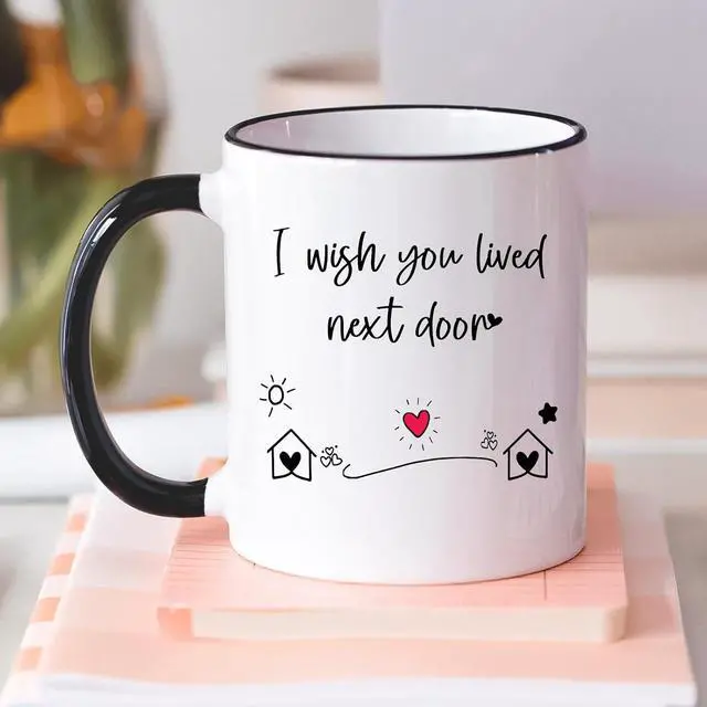 Alt view image 3 of 5 - Bestie Gifts for Women: Unique Friendship Gifts - 'I Wish You Lived Next Door' Coffee Mug, Black