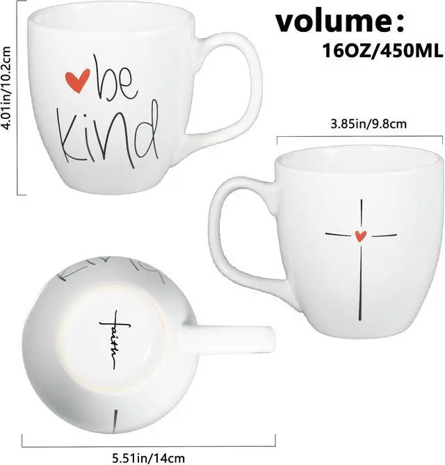 Alt view image 6 of 7 - 16 Oz Mug, Christian Mug Cup For Coffee Tea Milk,White Mug for Men Women Office Work Gifts for Women Men Friend Birthday Microwave Dishwasher Safe Gift For Mother Father,Faith Bekind Design