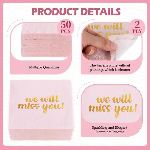 Alt view image 3 of 6 - 50 Pack We Will Miss You Cocktail Napkins - Farewell Party Decorations for Coworkers Leaving, Retirement,Graduation, Military Goodluck & Moving Celebrations(5" Folded 2 Ply-Pink)