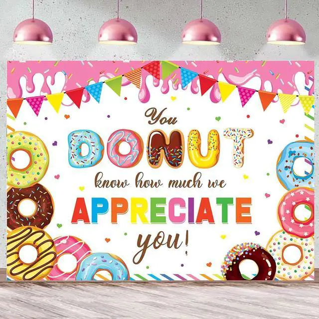 Main image of You Donut Know How Much We Appreciate You Backdrop 8x6FT Doughnut Thank You Background Thanks for All You Do Backdrop for Staff Employee Teachers Doctor Party Decorations Banner Photo Props
