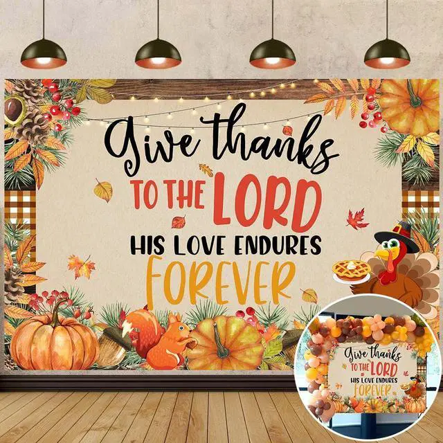 Main image of Fall Backdrop Give Thanks to The Lord His Love Endures Forever Banner | 8x6ft Happy Thanksgiving Photography Background, Autumn Pumpkin Maple Leaf Banner for Thanksgiving Harvest Party Decor
