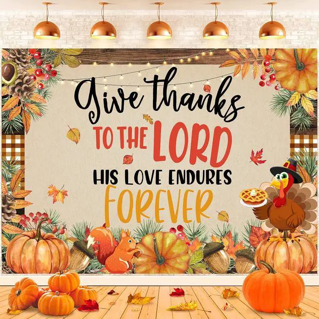 Alt view image 3 of 7 - Fall Backdrop Give Thanks to The Lord His Love Endures Forever Banner | 8x6ft Happy Thanksgiving Photography Background, Autumn Pumpkin Maple Leaf Banner for Thanksgiving Harvest Party Decor