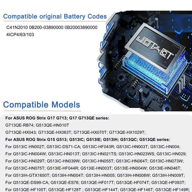 Alt view image 3 of 6 - C41N2010 battery for Asus Gaming laptop TUF FX507 FA507 ROG Strix G15 G513 | ROG Strix G15 G513IH G513IC G513QC G513QE TUF Gaming A15 FA507 TUF Gaming F15 FX507 56Wh 3620mAh