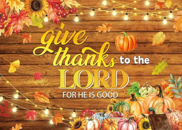 Alt view image 2 of 7 - Thanksgiving Christian Backdrop Fall Harvest Give Thanks to The Lord Religious Wooden Background Autumn Pumpkins Friendsgiving Family Party Decorations Banner Photo Props (8x6FT)