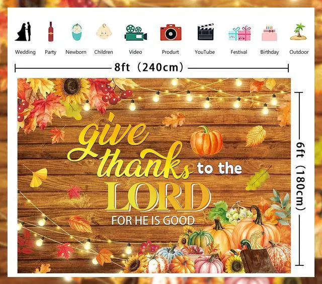 Alt view image 7 of 7 - Thanksgiving Christian Backdrop Fall Harvest Give Thanks to The Lord Religious Wooden Background Autumn Pumpkins Friendsgiving Family Party Decorations Banner Photo Props (8x6FT)