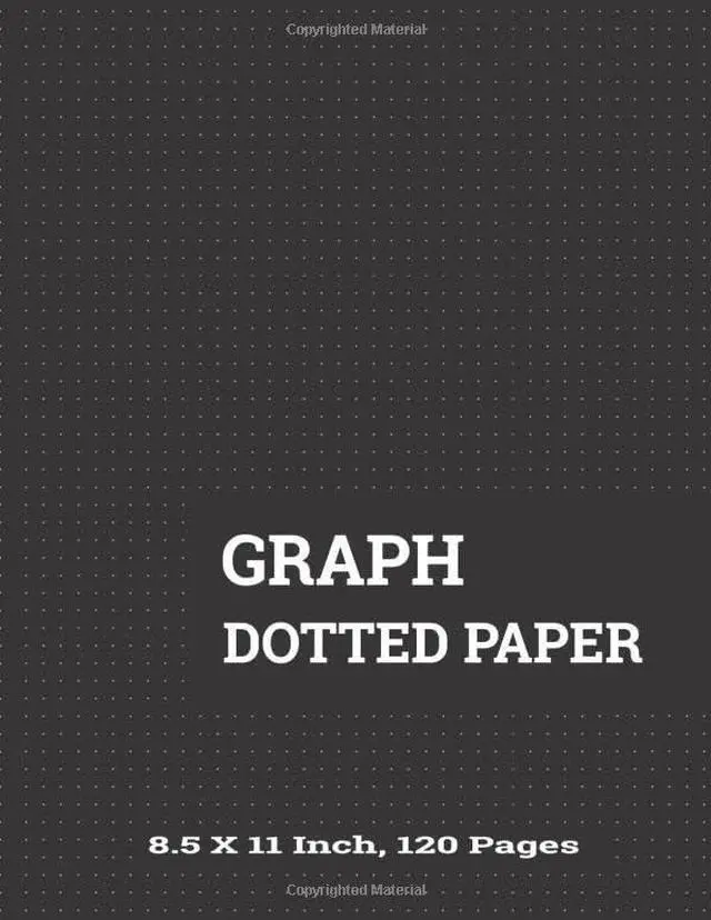 Main image of DOTTED PAPER: Dotted Notebook Paper Letter Size 8.5 X 11 | Bullet Dot Grid Graphing Pad Journal With Page Numbers For Drawing & Note Taking (Black Dotted Notebook/Journal)
