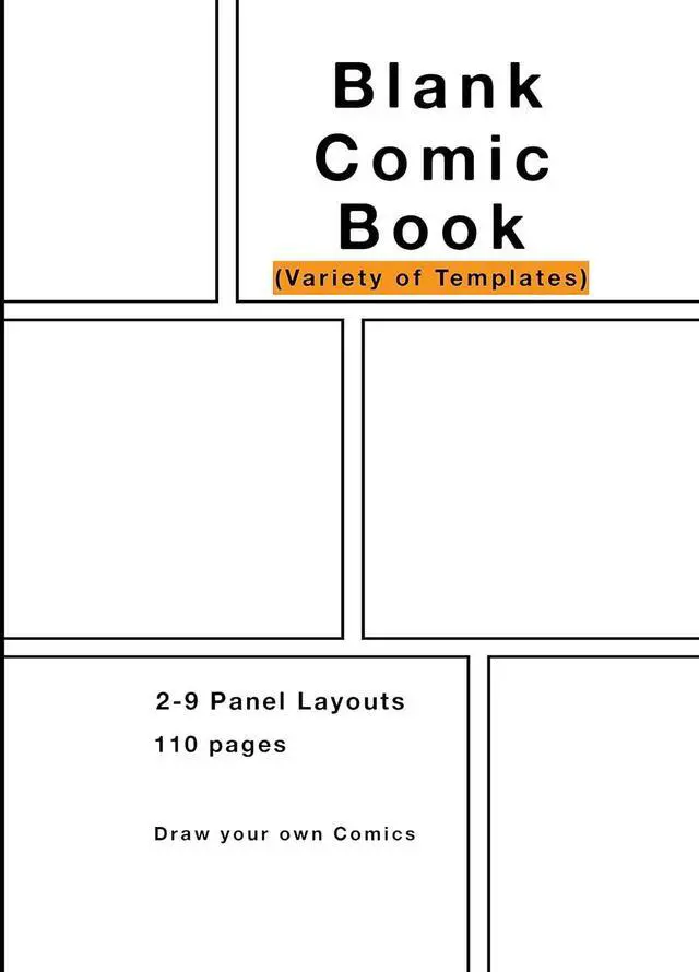 Main image of Blank Comic Book: Variety of Templates, 2-9 panel layouts, draw your own Comics