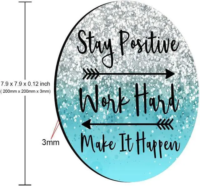 Alt view image 2 of 3 - Round Gaming Mouse Pad Custom, Stay Positive Work Hard and Make It Happen Inspirational Quotes Round Mouse pad Art Blue Glitter Black Quote 7.9 x 7.9 x 0.12 Inch