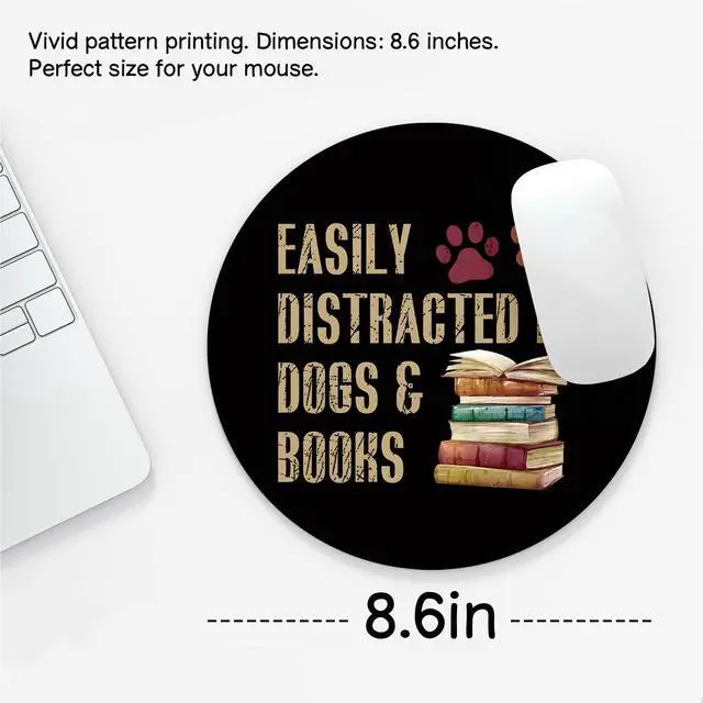 Alt view image 2 of 6 - Book Lover Gifts Mouse Pads, Small Round Mouse Pads for Desk, Book Reader Gifts Women, Computer Desk Accessories for Women, Easily Distracted by Dogs and Books 8.7x8.7 Inch