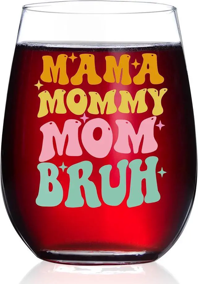 Alt view image 5 of 7 - Gifts for Mom from Daughter,Son,Kids,Mother's Day Gift,Christmas Birthday Present for Mom,Wife, Her, Grandma,Mama Mommy Bruh 15 Oz Wine Glass
