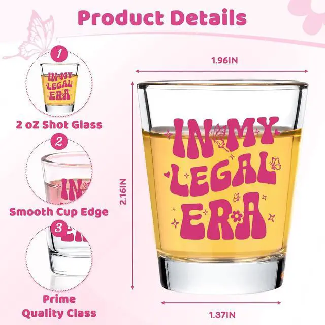 Alt view image 6 of 7 - Futtumy 21st Birthday Gifts for Women, IN MY LEGAL ERA 21st Shot Glasses Birthday Gift for Her