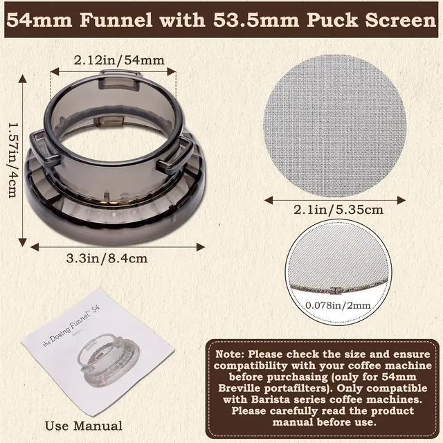 Alt view image 2 of 7 - 54mm Dosing Funnel for Breville Espresso Portafilter, 53.5mm Puck Screen | Compatible with Breville Espresso Machine Accessories, For Breville Series Barista & Bambino Espresso Machines