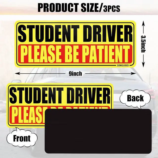 Alt view image 2 of 6 - SINGARO Student Driver Magnet for Car - Please Be Patient, 3Pcs Magnetic Reflective Novice Sticker, New Driver Decal, Removable Exterior Car Accessories