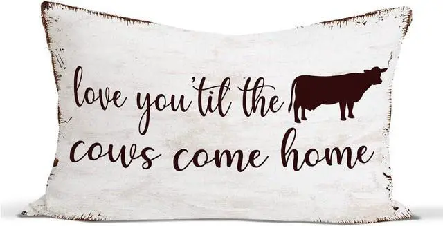 Main image of Western Cow Throw Pillow Cover Love You 'Til The Cows 12 x 20