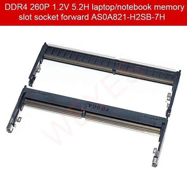 Main image of DDR4 260Pin 1.2V 5.2H Laptop Memory Socket AS0A821H2SB7H, FrontOpening SODIMM RAM Connector, 2Pack Replacement for Notebook Mainboard Repair Projects
