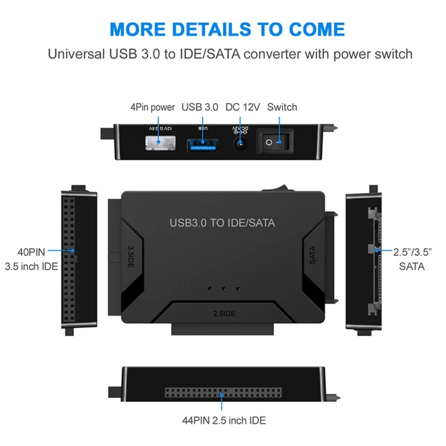 Alt view image 2 of 7 - USB 3.0 to IDE/SATA Converter Hard Drive Adapter with Power Switch for 2.5"/3.5"SATA HDD/SSD & IDE HDD Drives Optical Drive, Support 6TB, Include 12V 2A Power Adapter & USB 3.0 Cable