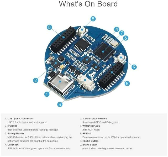 Alt view image 7 of 7 - RP2040 MCU Board with 1.28inch Round LCD 240×240 Pixels Colorful IPS Display, Based on Raspberry Pi RP2040, Dual-core Arm Processor, Onboard 6-axis IMU Sensor, USB-C Connector etc.