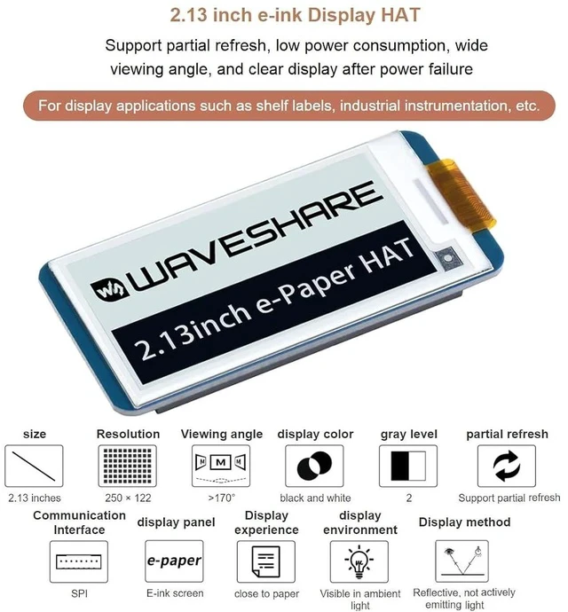 Alt view image 2 of 7 - 2.13inch E-Ink Display HAT V4 Version, 250x122 Resolution 3.3V/5V Black White Two-Color e-paper Screen Module for Raspberry Pi Zero/Zero W/Zero WH/2B/3B/3B+/4B, Supports Partial Refresh, SPI Interface