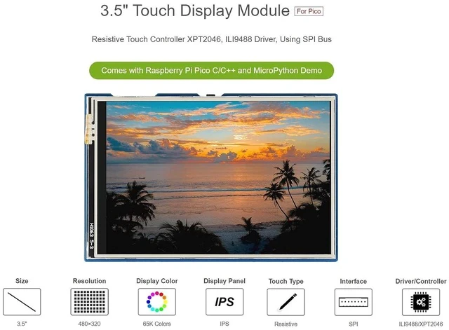 Alt view image 2 of 7 - for Raspberry Pi Pico LCD 3.5inch Touch Display Module 480×320 Resolution 65K Colors Display IPS Screen,Resistive Touch Controller XPT2046, ILI9488 Driver, Using SPI Bus
