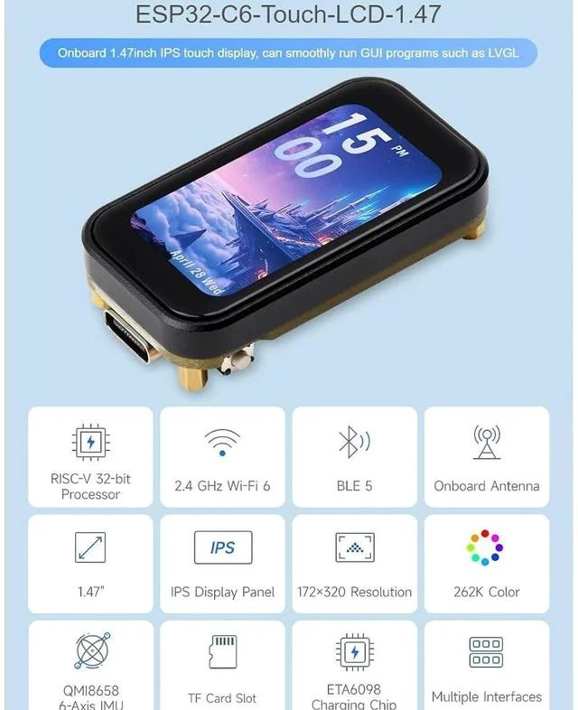 Alt view image 2 of 7 - ESP32-C6 1.47inch Capacitive Touch Display Development Board 172×320 Resolution 262K Color LCD,Supports Wi-Fi 6(802.11 b/g/n) and Bluetooth 5 (LE),160MHz RISC-V Processor