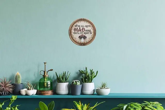 Alt view image 5 of 7 - AWISZZZ We're All Mad Here Metal Sign 8x8in Round Literary Plaque for Library Wall Decor Alice Gift