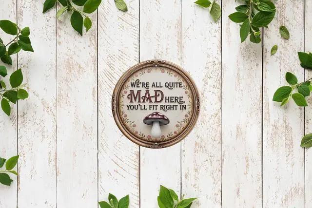 Alt view image 6 of 7 - AWISZZZ We're All Mad Here Metal Sign 8x8in Round Literary Plaque for Library Wall Decor Alice Gift